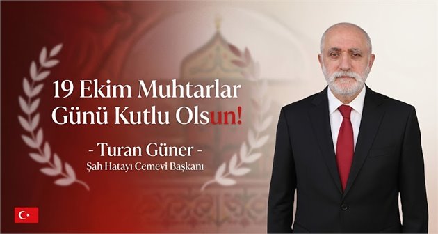  19 Ekim Muhtarlar Günü Kutlu Olsun!