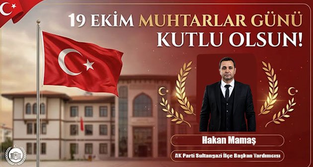  19 Ekim Muhtarlar Günü Kutlu Olsun!