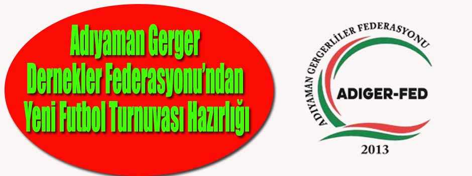 Adıyaman Gerger Dernekler Federasyonu’ndan Ye…
