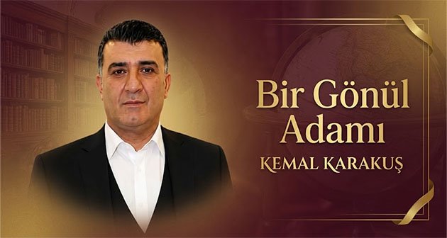 Bir Gönül Adamı: Kemal Karakuş