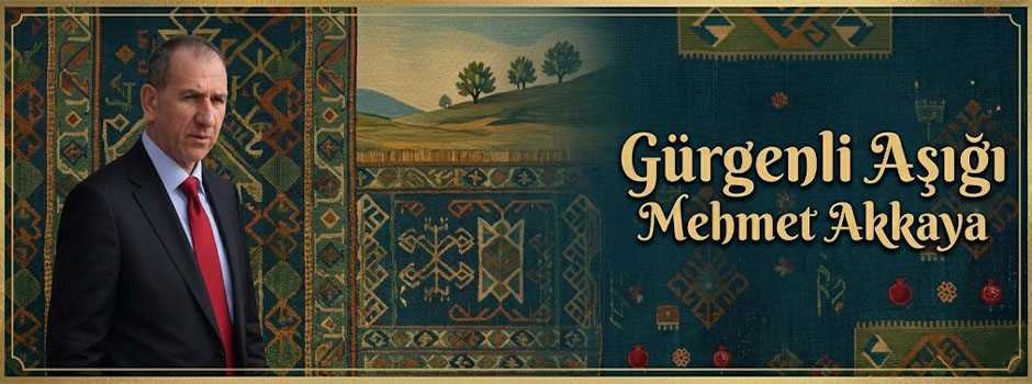  Gürgenli Aşığı Mehmet Akkaya