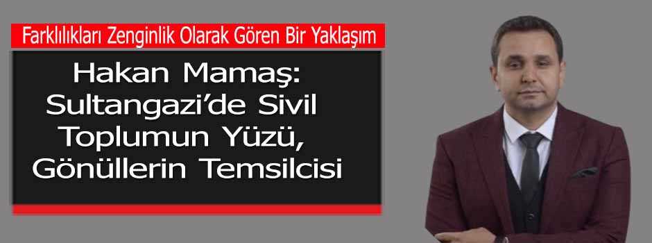  Hakan Mamaş: Sultangazi’de Sivil Toplumun Yüzü, Gönüllerin Temsilcisi