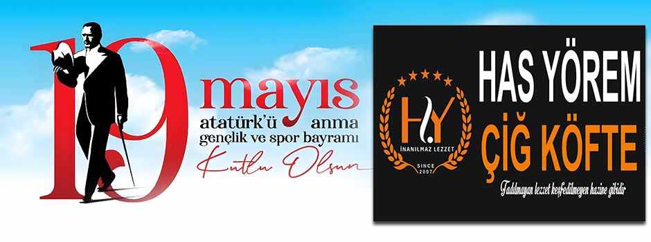 Hasyörem Çiğköfte’den 19 Mayıs’a Özel Kutlama…