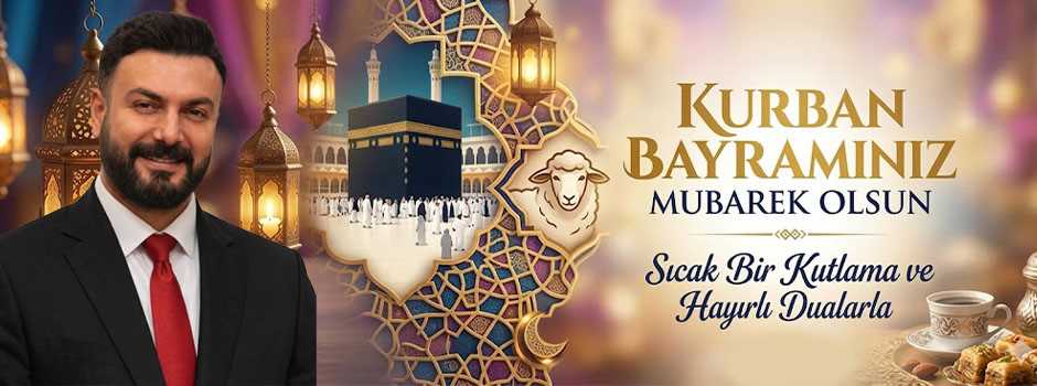 Hüseyin Sarıgül’den Kurban Bayramı Mesajı