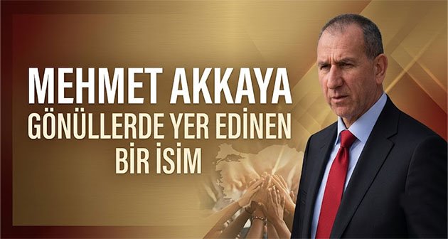 Mehmet Akkaya: Gönüllerde Yer Edinen Bir İsim