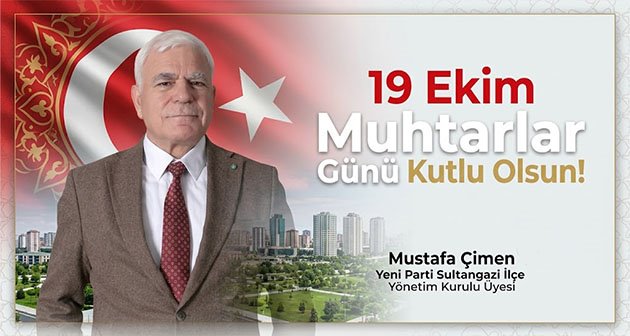 Mustafa Çimen  19 Ekim Muhtarlar Günü Kutlu Olsun!