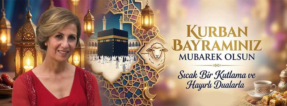 Nuray Öztürk’ten Kurban Bayramı Mesajı