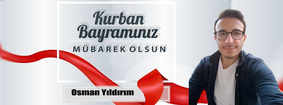 Osman Yıldırım’dan Kurban Bayramı Mesajı