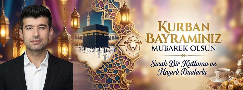 Ramazan Akçal’dan Kurban Bayramı Mesajı