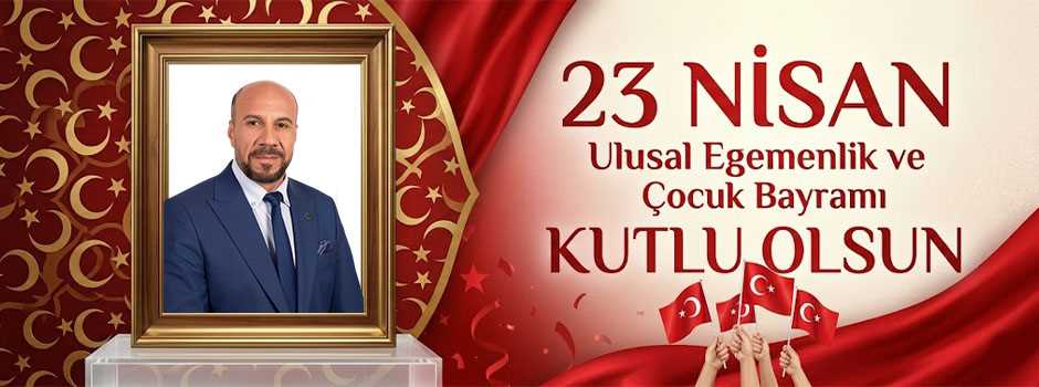 Ramazan Yıldırım’dan 23 Nisan Kutlama Mesajı