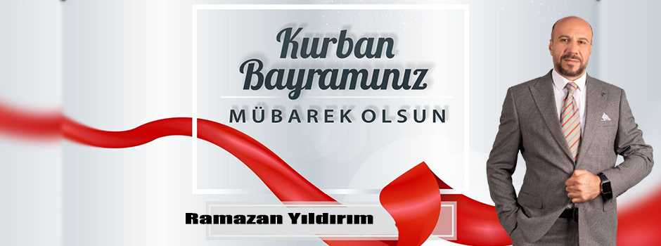 Ramazan Yıldırım’dan Kurban Bayramı Mesajı