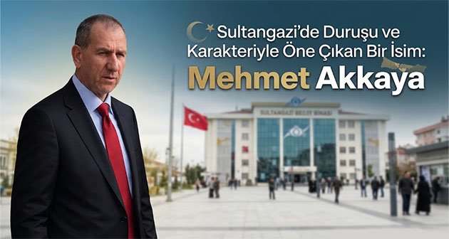  Sultangazi’de Duruşu ve Karakteriyle Öne Çıkan Bir İsim: Mehmet Akkaya