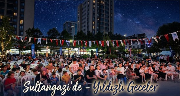 Sultangazi’de Yıldızlı Geceler 