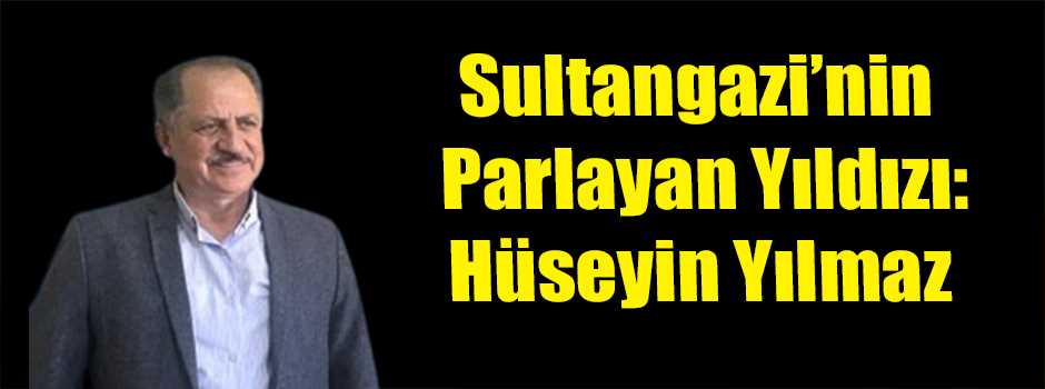 Sultangazi’nin Parlayan Yıldızı: Hüseyin Yılm…