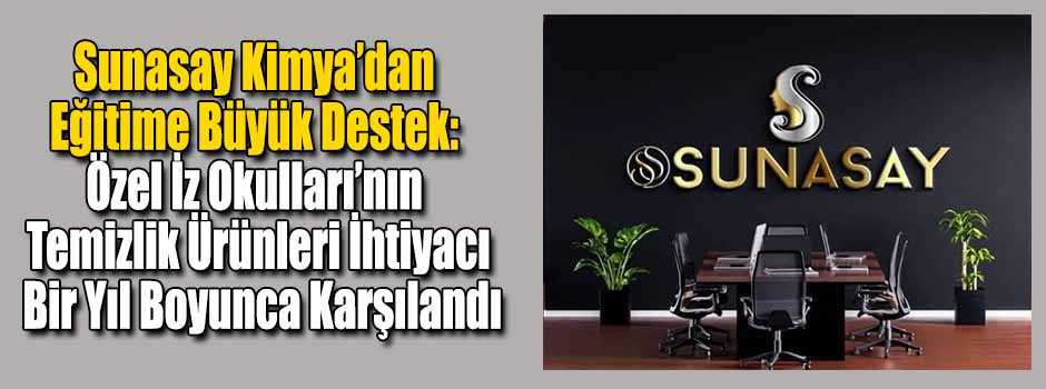 Sunasay Kimya’dan Eğitime Büyük Destek: Özel …