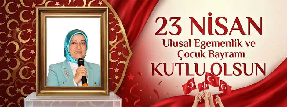 Suzan Dağlar’dan  23 Nisan Kutlama Mesajı