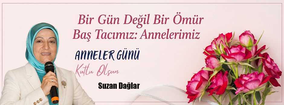 Suzan Dağlar’dan Anneler Günü Mesajı 