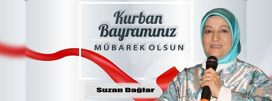 Suzan Dağlar’dan Kurban Bayramı Mesajı