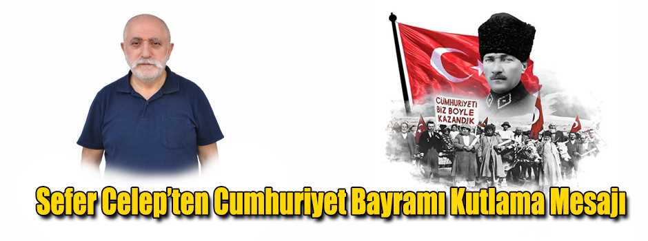 Turan Güner’den Cumhuriyet Bayramı Kutlama Me…