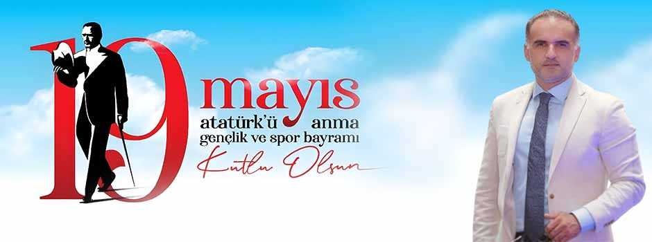 Umut Öztürk’ten 19 Mayıs Mesajı