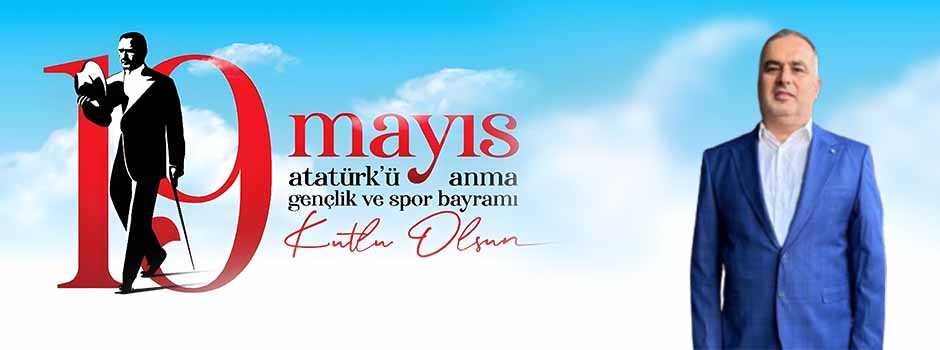 Yasin İnan’dan 19 Mayıs Mesajı