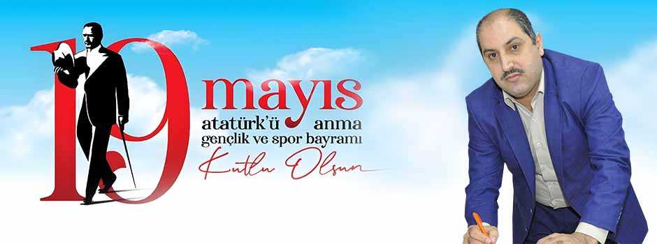 Yunus Akkuzu’dan 19 Mayıs Mesajı