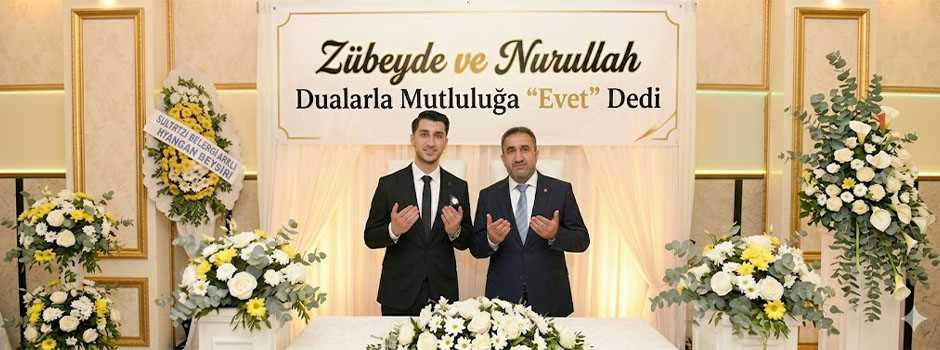 Zübeyde ve Nurullah Dualarla Mutluluğa “Evet” Dedi